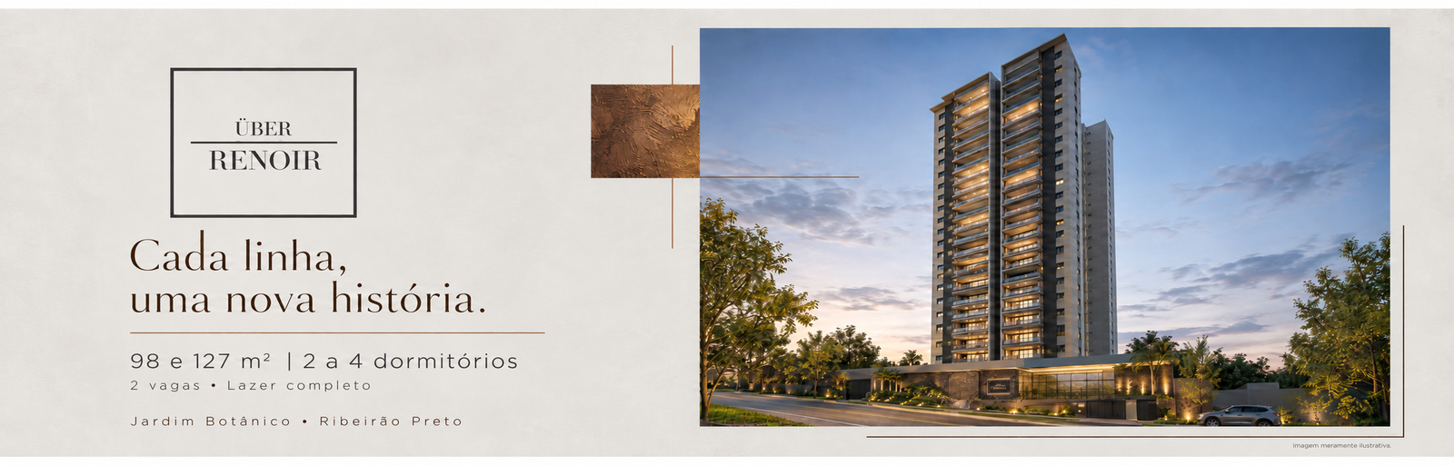 Banner do lançamento Uber Renoir em Ribeirão Preto